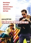 The Dog Problem film from Scott Caan filmography.