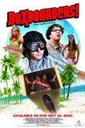 Boxboarders! is the best movie in Erik \'Lizard Man\' Sprague filmography.