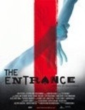 The Entrance - movie with Sarah-Jane Redmond.