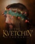 Film Kvetchin' of the Christ.