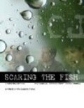 Scaring the Fish - movie with Max Casella.