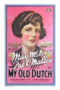 My Old Dutch - movie with Pat O\'Malley.