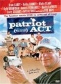 Patriot Act: A Jeffrey Ross Home Movie is the best movie in Andres Fernandez filmography.