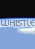 Whistle film from Duncan Jones filmography.