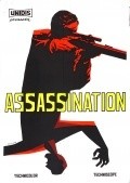 Assassination is the best movie in Bill Vanders filmography.