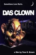 Das Clown is the best movie in Tom E. Brown filmography.