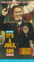 It's a Joke, Son! - movie with June Lockhart.