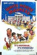 White House Madness film from Mark L. Lester filmography.