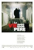 La vie avec mon pere - movie with David La Haye.