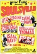Soulsville - movie with Isaac Hayes.