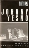 Johnny YesNo film from Peter Care filmography.