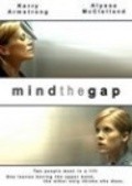 Mind the Gap - movie with Alyssa McClelland.