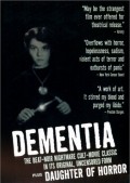 Dementia film from John Parker filmography.
