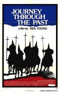Journey Through the Past is the best movie in Neil Young filmography.