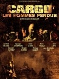 Cargo, les hommes perdus. - movie with Morgan Marinne.