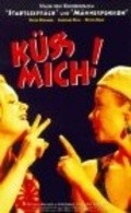 Ku? mich! is the best movie in Tobias Langhoff filmography.