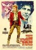 Tres hombres buenos - movie with Geoffrey Horne.