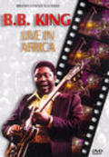 B.B. King: Live in Africa - movie with B.B. King.
