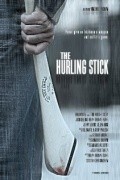The Hurling Stick film from Vincent Grashaw filmography.