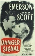 Danger Signal film from Robert Florey filmography.