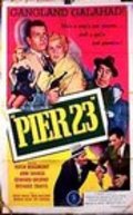 Pier 23 - movie with Hugh Beaumont.
