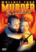 Murder by Invitation is the best movie in Wallis Clark filmography.
