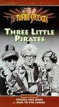 Three Little Pirates - movie with Larry Fine.