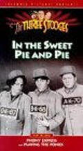 In the Sweet Pie and Pie - movie with Moe Howard.
