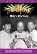 Dizzy Doctors - movie with Larry Fine.