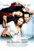 The Invisible Circus film from Adam Brooks filmography.
