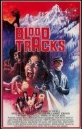 Film Blood Tracks.