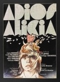 Adios Alicia is the best movie in Cecilia Villarreal filmography.