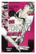 One Shocking Moment - movie with Gary Kent.