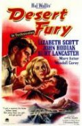 Desert Fury film from Lewis Allen filmography.