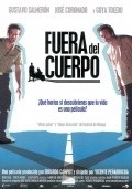 Fuera del cuerpo - movie with Jose Coronado.