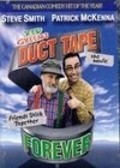 Film Duct Tape Forever.