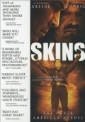 Skins - movie with Nathaniel Arcand.