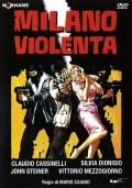 Milano violenta film from Mario Caiano filmography.