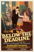Below the Deadline - movie with J.P. McGowan.