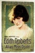 Alias Miss Dodd - movie with Edith Roberts.