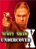 Undercover X - movie with Scott Shaw.