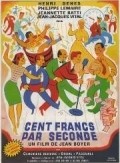 Cent francs par seconde - movie with Jeannette Batti.