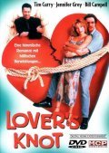 Lover's Knot film from Peter Shaner filmography.