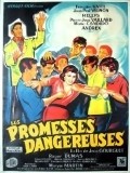 Les promesses dangereuses - movie with Francoise Vatel.