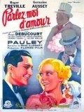 Parlez-moi d'amour - movie with Paule Andral.