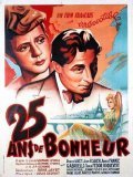 Vingt-cinq ans de bonheur - movie with Annie France.