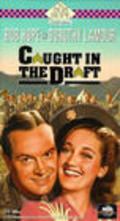 Caught in the Draft - movie with Dorothy Lamour.