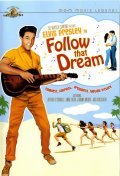 Follow That Dream film from Gordon Douglas filmography.