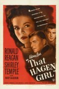That Hagen Girl - movie with Ronald Reagan.