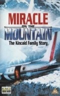 Miracle on the Mountain: The Kincaid Family Story - movie with Patty Duke.